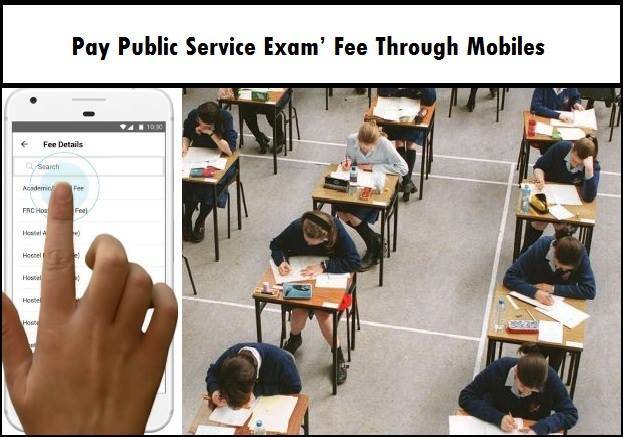 Good news: Pay public service exam’ fee through mobiles