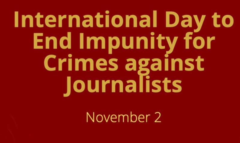 Int’l Day to End Impunity for Crimes against Journalists observed